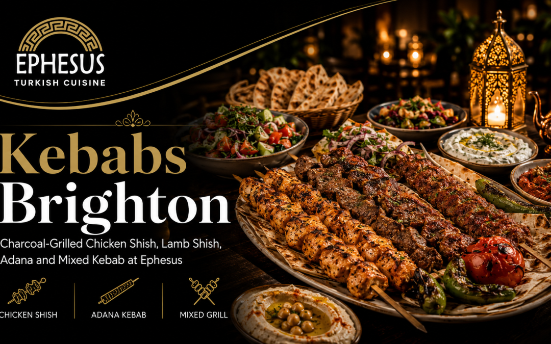 Kebabs Brighton: Charcoal-Grilled Chicken Shish, Lamb Shish, Adana and Mixed Kebab at Ephesus